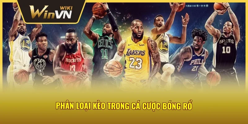 Kèo cược xuất hiện trong cá cược bóng rổ cực đặc sắc