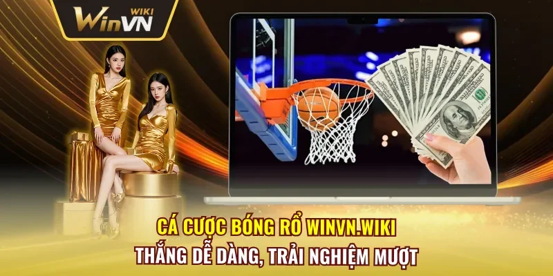 Cá Cược Bóng Rổ Winvn