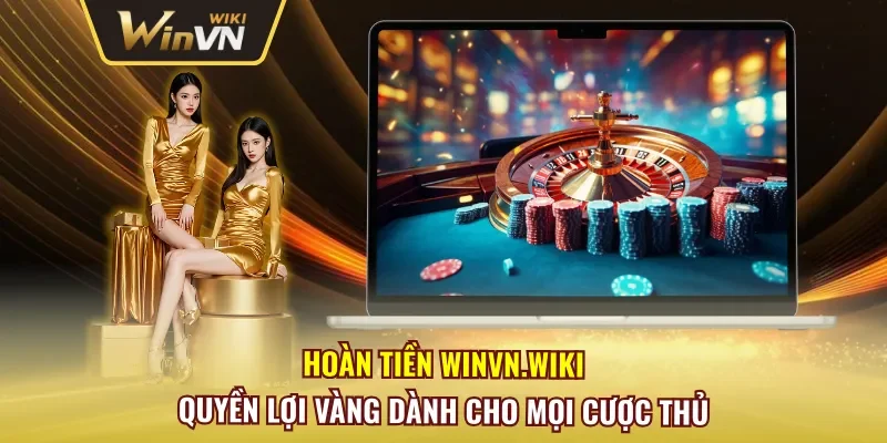 Hoàn Tiền Winvn