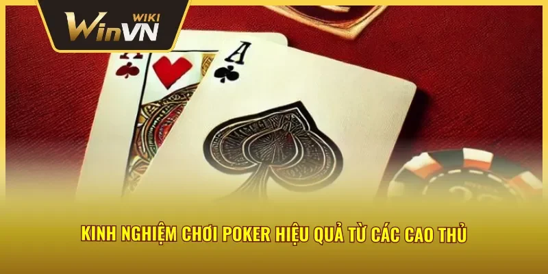 Những bí quyết chinh phục Poker trực tuyến Winvn